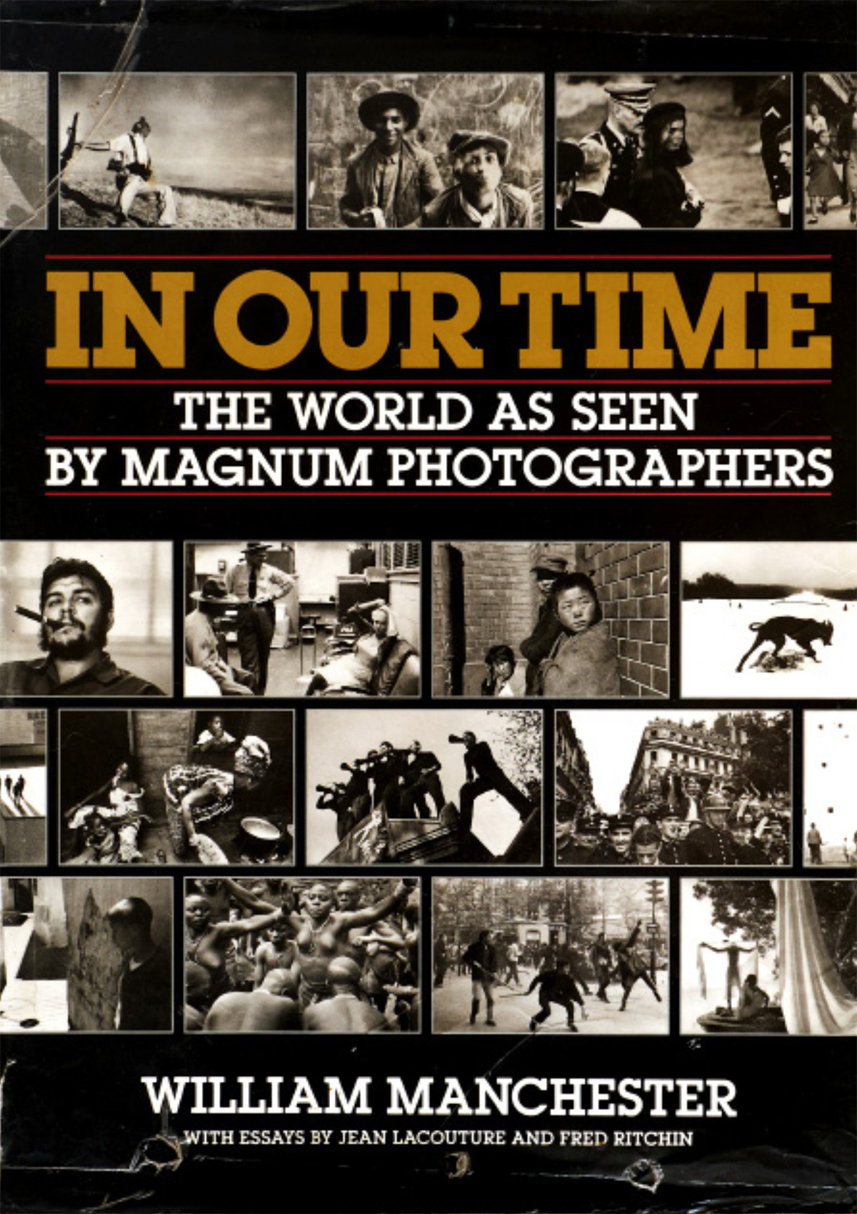 IN OUR TIME - The World As Seen By Magnum Photographers / Zimmer Fine Art